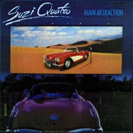 Suzi Quatro: Main Attraction (Expanded &amp; Remastered), CD