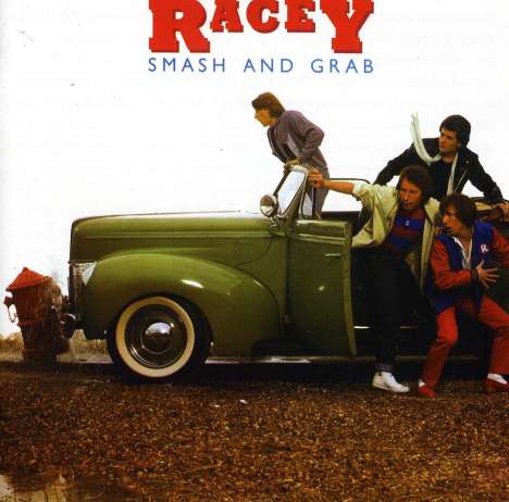 Racey: Smash And Grab (Expanded &amp; Remastered), 2 CDs