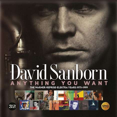 David Sanborn (geb. 1945): Anything You Want: The Warner-Reprise-Elektra Years 1975 - 1999, 3 CDs