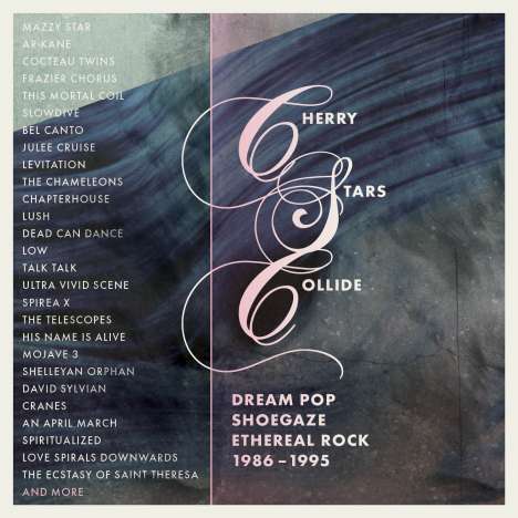 Cherry Stars Collide: Dream Pop Shoegaze 1986 - 1995, 4 CDs