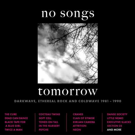 No Songs Tomorrow: Darkwave 1981 - 1990, 4 CDs