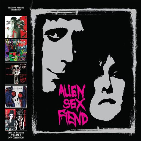 Alien Sex Fiend: The 13th Moon Recordings: Classic Albums Vol.3, 5 CDs