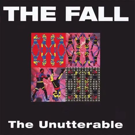 The Fall: The Unutterable (Expanded Edition), 4 CDs
