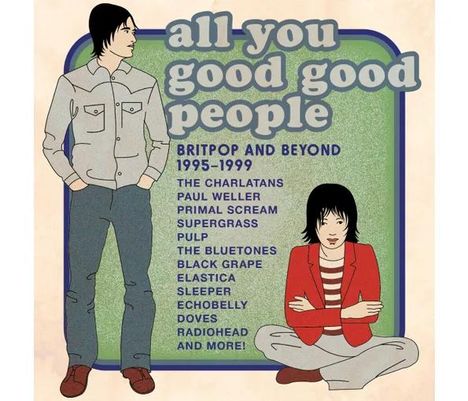 "all you good good people" und Bandnamen. Illustration: Zwei Personen, eine stehend, die andere sitzend, vor grünem Hintergrund.