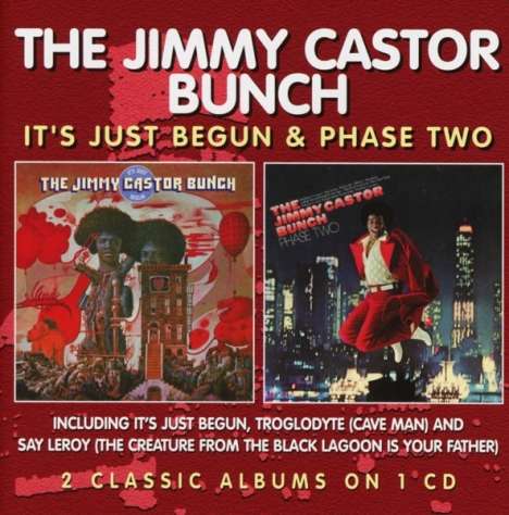 Jimmy Castor (1940-2012): It's Just Begun/Phase II, CD