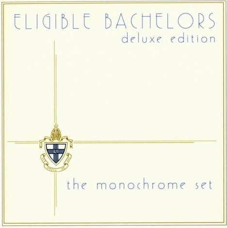 The Monochrome Set: Eligible Bachelors (Remastered &amp; Expanded) (Deluxe-Edition), 3 CDs