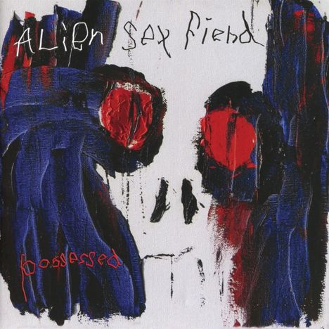 Alien Sex Fiend: Possessed, CD