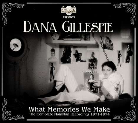 Dana Gillespie: What Memories We Make 1971 - 1974, 2 CDs