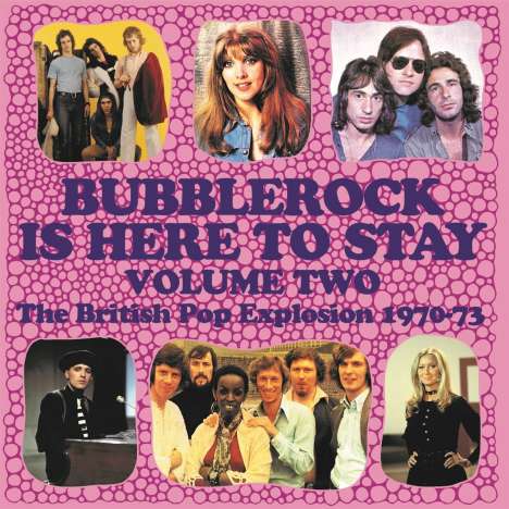 Bubblerock Is Here To Stay Volume Two: The British Pop Explosion 1970 - 1973, 3 CDs