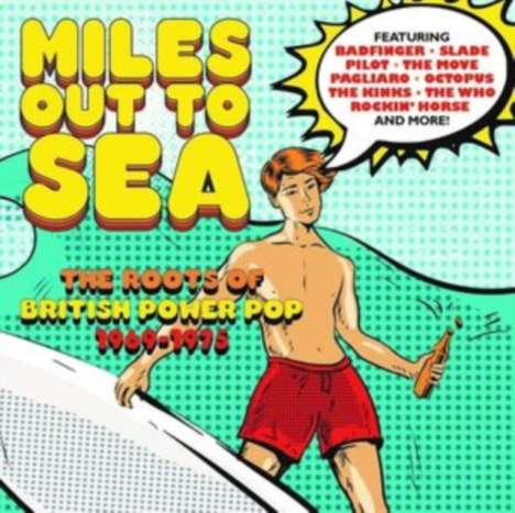 Miles Out To Sea: The Roots Of British Power Pop, 3 CDs