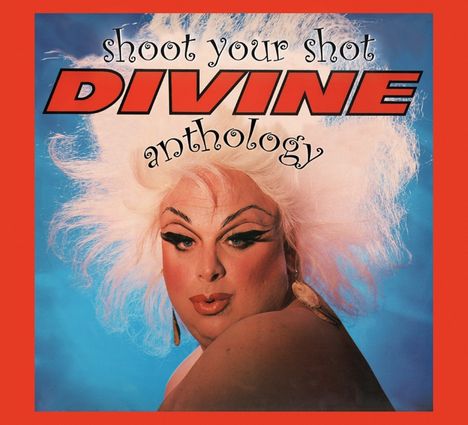 Divine: Shoot Your Shot: The Divine Anthology, 2 CDs