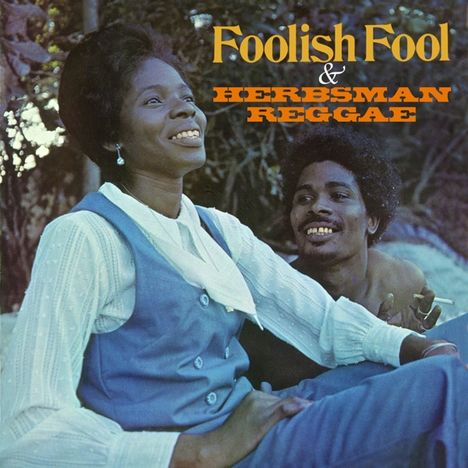 Foolish Fool &amp; Herbsman Reggae (Espanded Edition), 2 CDs