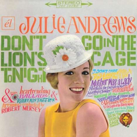 Julie Andrews: Musical: Don't Go In The Lion's Cage Tonight / Broadway's Flair, CD