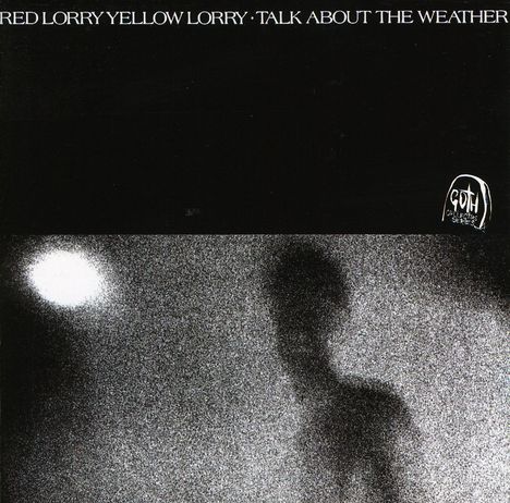 Red Lorry Yellow Lorry: Talk About The Weather, CD