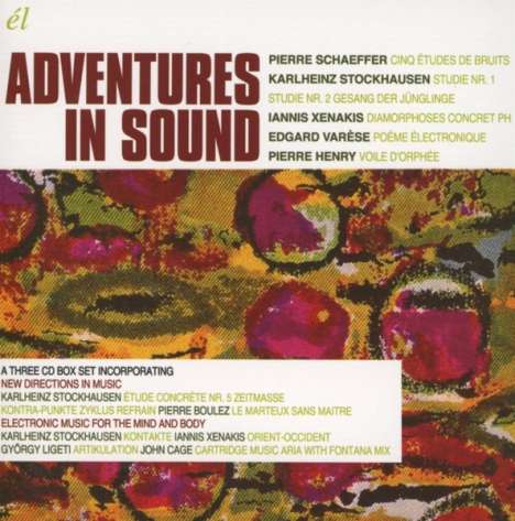 Karlheinz Stockhausen (1928-2007): Adventures In Sound, 3 CDs