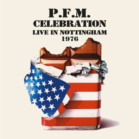 P.F.M. (Premiata Forneria Marconi): Celebration: Live In Nottingham 1976, 2 CDs