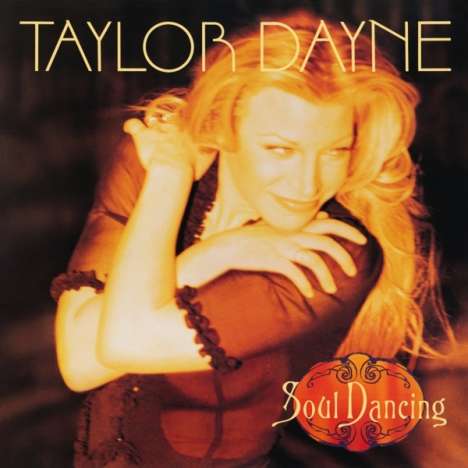 Taylor Dayne: Soul Dancing (Deluxe Edition), 2 CDs