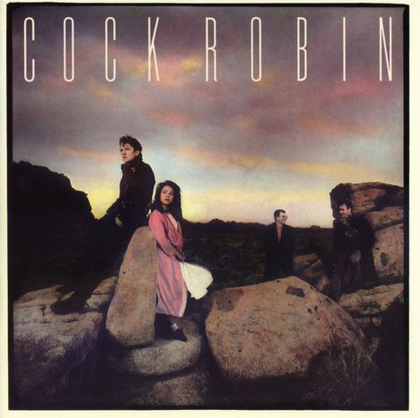 Cock Robin: Cock Robin (Remastered + Expanded Edition), CD