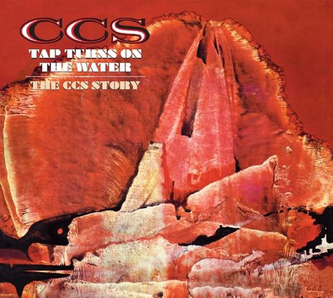 CCS: Tap Turns On The Water (Deluxe Edition), 2 CDs