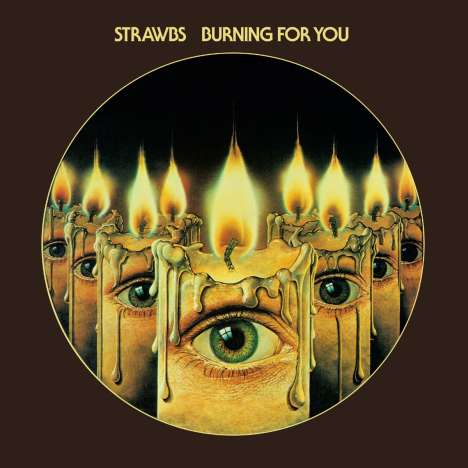 The Strawbs: Burning For You, CD