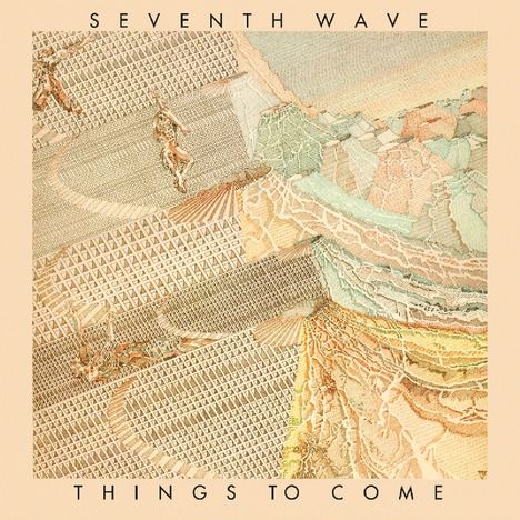 Seventh Wave: Things To Come, CD
