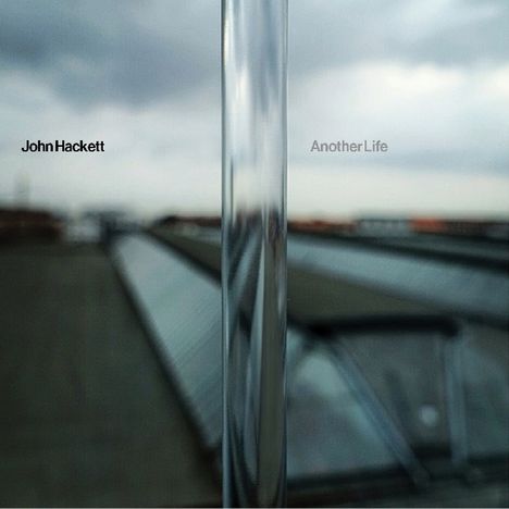 John Hackett (geb. 1955): Another Life, CD