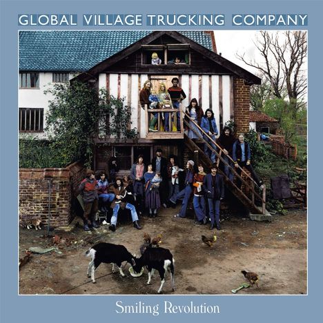 Global Village Trucking Company: Smiling Revolution: Anthology, 2 CDs