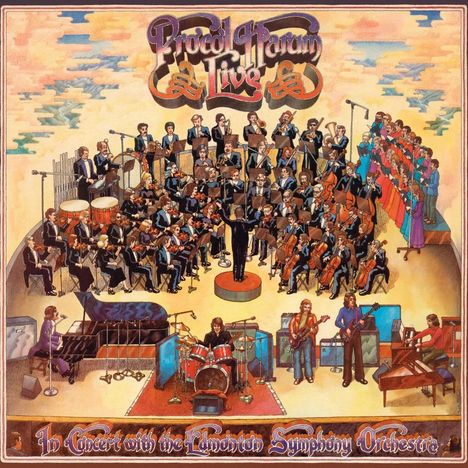 "Procol Harum Live", "In Concert with the Edmonton Symphony Orchestra"; Illustration von Orchester mit Chor, Band und Dirigent.
