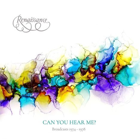 Renaissance: Can You Hear Me? Broadcasts 1974-1978, 2 CDs und 1 Blu-ray Audio