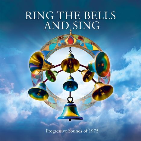 Ring The Bells And Sing: Progessive Sounds Of 1975, 4 CDs