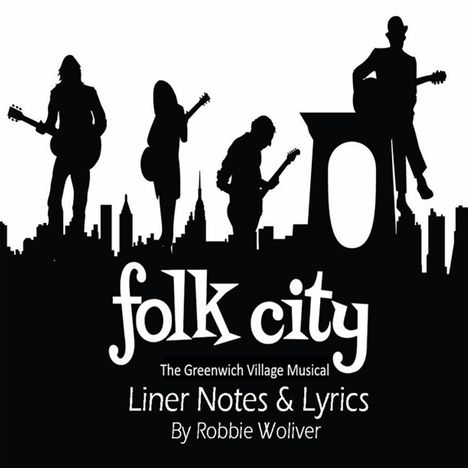 Musical: Folk City: The Greenwich Village Musical, 2 CDs