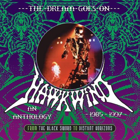 Hawkwind: The Dream Goes On: 1985 - 1997 (Anthology), 3 CDs