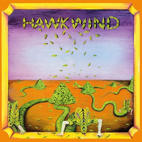 Der Text "HAWKWIND" aus Blättern. Surrealistische Illustration mit Pflanzen, Blättern und Körperteilen in einer abstrakten Landschaft.