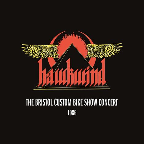 „Hawkwind. The Bristol Custom Bike Show Concert 1986.“ Logo mit Flügeln und einem roten Kreis über einem schwarzen Hintergrund.