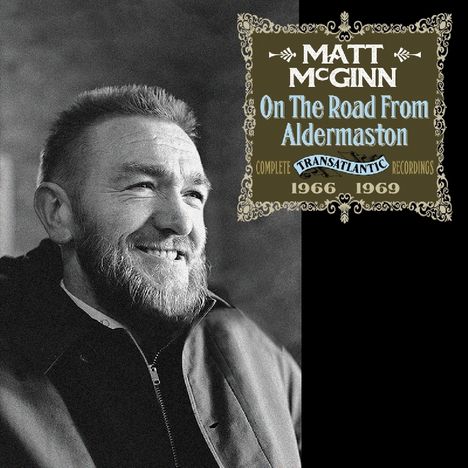 Matt McGinn: On The Road From Aldermaston: Complete Transatlantic Recordings, 2 CDs