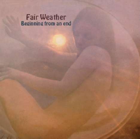 Fair Weather: Beginning From An End, CD
