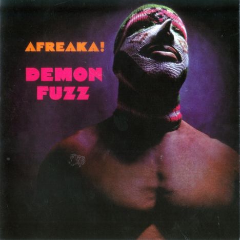 Demon Fuzz: Afreaka! (Re-Release), CD