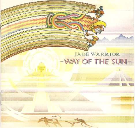 Jade Warrior: Way Of The Sun (Remastered), CD
