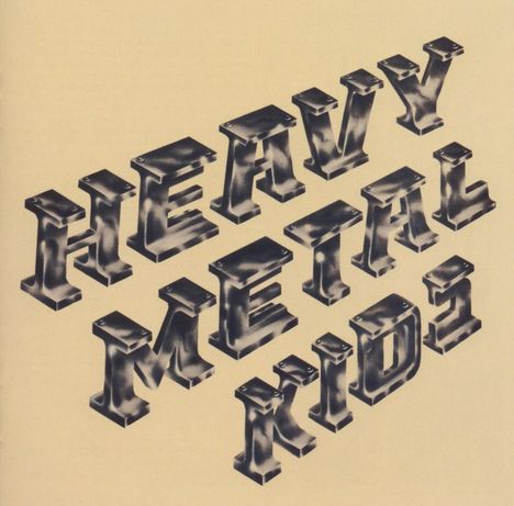 Heavy Metal Kids: Heavy Metal Kids, CD