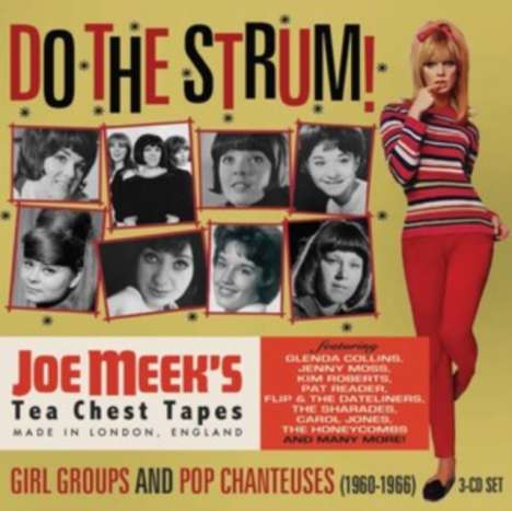 Do The Strum: Joe Meek's Girl Groups &amp; Pop Chanteuses, 3 CDs