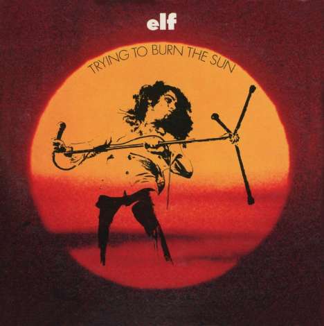 Elf Featuring Ronnie James Dio: Trying To Burn The Sun, CD