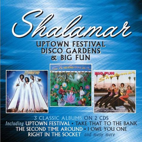 Shalamar: Uptown Festival / Disco Gardens / Big Fun, 2 CDs