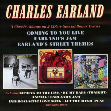 Charles Earland (1941-1999): Coming To You Live / Earland's Jam / Earland's Street Themes, 2 CDs