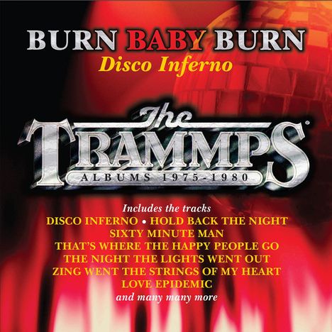 The Trammps: Burn Baby Burn: Disco Inferno (Albums 1975 - 1980), 8 CDs