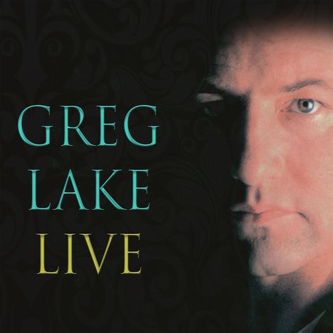 Greg Lake: Live, 2 CDs und 1 DVD