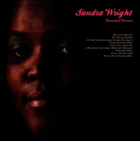 Sandra Wright: Wounded Woman (Remastered), CD