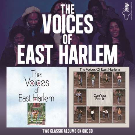 The Voices Of East Harlem: The Voices Of East Harlem / Can You Feel It, CD