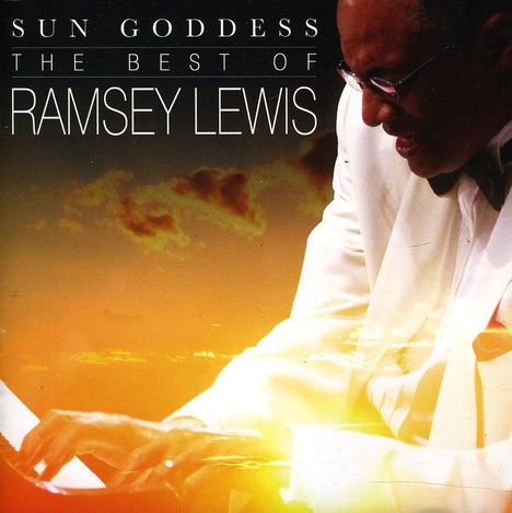 Ramsey Lewis (1935-2022): Sun Goddess/The Very Be, 2 CDs