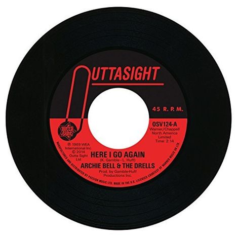Archie Bell &amp; The Drells: Here I Go Again/Tighten Up, Single 7"