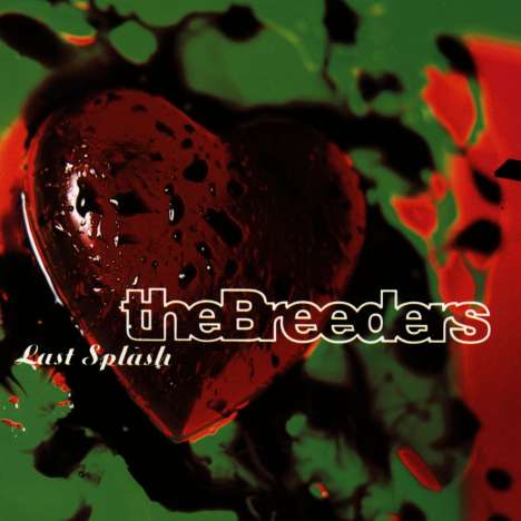 The Breeders: Last Splash, CD